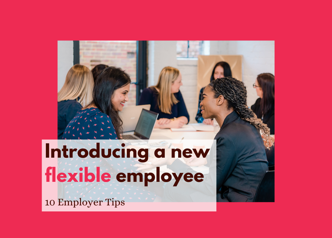 10 Tips to Introduce a New Flexible Employee Ten2Two